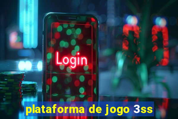 plataforma de jogo 3ss